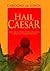 Hail Caesar