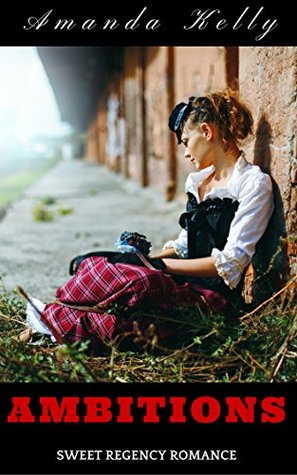 Ambitions (Kindle Edition)