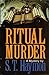 Ritual Murder by S.T. Haymon