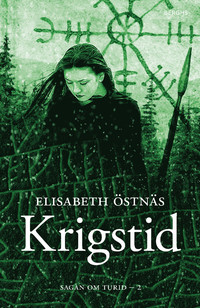 Krigstid (Sagan om Turid #2)