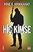 Hiç Kimse by Mine G. Kırıkkanat