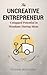 The Uncreative Entrepreneur: Untapped Potential of Mundane Startup Ideas