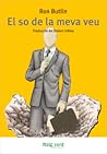 El so de la meva veu by Ron Butlin