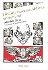 Històries inversemblants, en general by Alasdair Gray Històries inversemblants, en general by Alasdair Gray