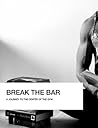 Break the Bar