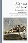 Els nois de zinc