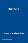 #SoyPuto