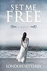 Set Me Free