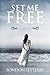 Set Me Free
