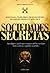 Sociedades Secretas (Portuguese Edition)