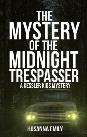 The Mystery of the Midnight Trespasser (Paperback)
