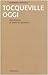 Tocqueville oggi