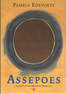 Assepoes