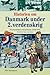 Historien om Danmark under 2. verdenskrig - fortalt for børn ... by Nils Hartmann