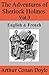 The Adventures of Sherlock Holmes Vol.3: English & French