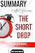 Matthew FitzSimmons’ The Short Drop Summary
