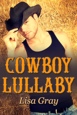 Cowboy Lullaby (Kindle Edition)