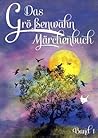 Das Größenwahn Märchenbuch: Band 1 (German Edition)