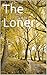 The Loner
