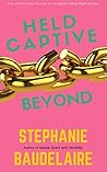 Held Captive Beyond (The Fairies of Thyk Book 2)