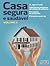 Casa segura e saudável (Vol II)