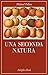 Una seconda natura