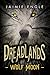 Dreadlands: Wolf Moon: