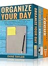 Time Management: The Ultimate Productivity Bundle - Become Organized, Productive & Get Clear Focus (Time Management Tips, Time Management Skills, Productivity Hacks) Time Management: The Ultimate Productivity Bundle - Become Organized, Productive & Get Clear Focus (Time Management Tips, Time Management Skills, Productivity Hacks)
