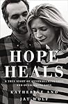 Hope Heals by Katherine Wolf