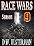 RACE WARS: Season 9 (Episodes 49-54)