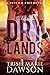 The Dry Lands (Hutch and A'...