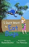 I Don't Want to E...