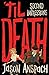 'til Death: Second Impressi...