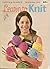 Learn to Knit (Coats & Clark's Book No. 190)