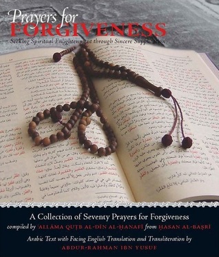 Prayers for Forgiveness: Seeking Spiritual Enlightenment through Sincere Supplication