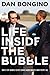Life Inside the Bubble by Dan Bongino