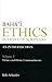 Baha'i Ethics In Light Of S...
