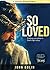 So Loved: Finding your place in God's epic love story