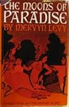 The Moons of Paradise by Mervyn Levy
