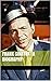 Frank Sinatra: A Biography