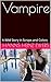 Vampire: A Wild Story in Sc...