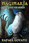 The Quest for Merlin (Magimakía Book 1)