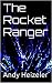 The Rocket Ranger