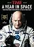 TIME A Year in Space: Insid...