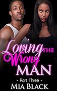 Loving The Wrong Man 3