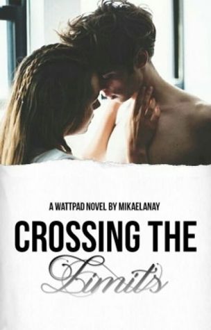 Crossing The Limits (Limits #2)