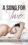 A Song for Two (Song for the Billionaire, #2)