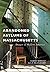 Abandoned Asylums of Massac...
