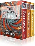The Metaspace Chronicles: vols 1 to 3
