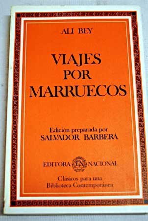 Viajes por Marruecos (Spanish Edition)